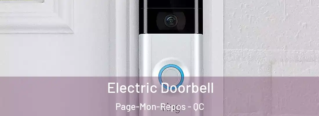  Electric Doorbell Page-Mon-Repos - QC