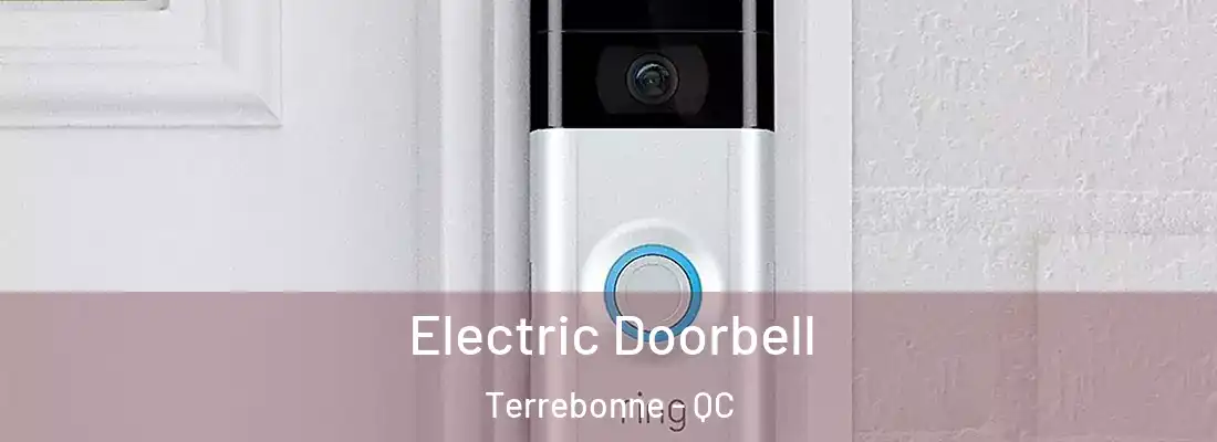  Electric Doorbell Terrebonne - QC