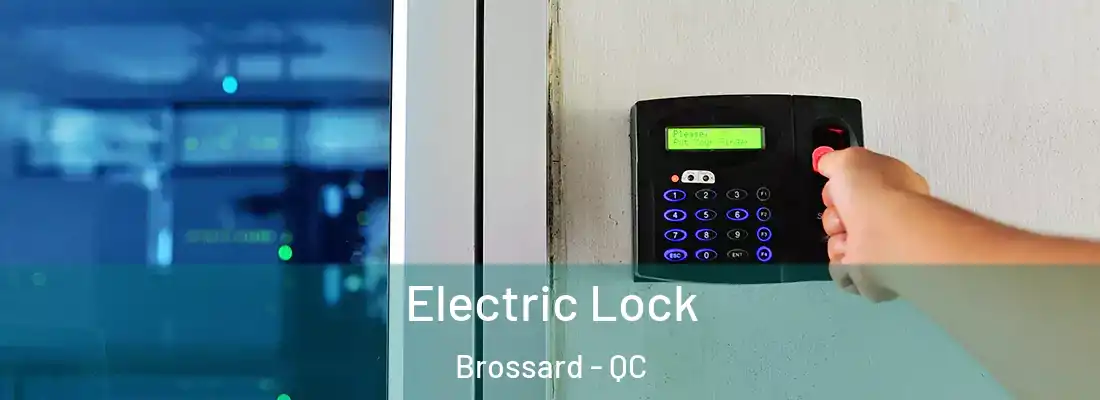  Electric Lock Brossard - QC