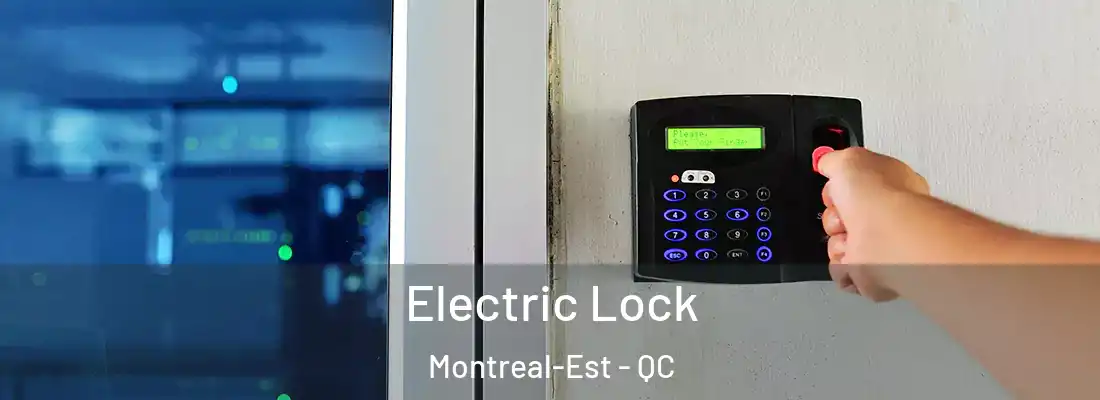  Electric Lock Montreal-Est - QC