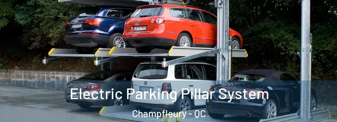  Electric Parking Pillar System Champfleury - QC