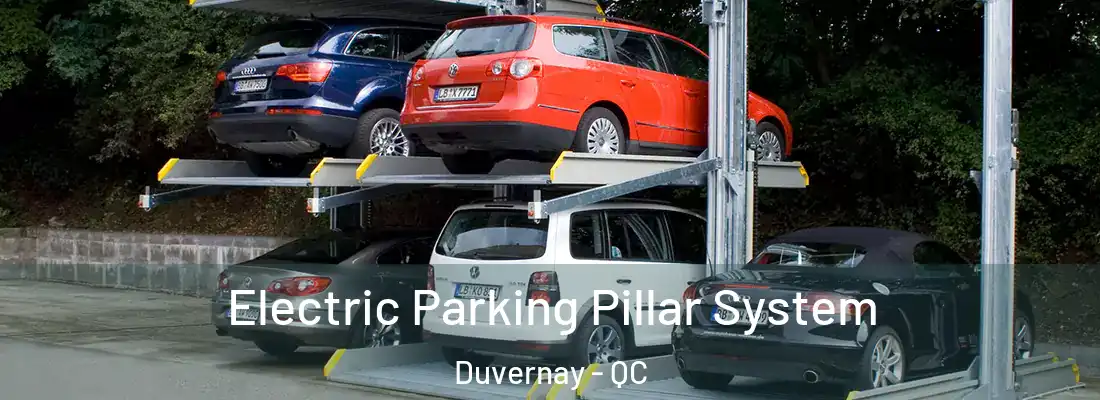  Electric Parking Pillar System Duvernay - QC
