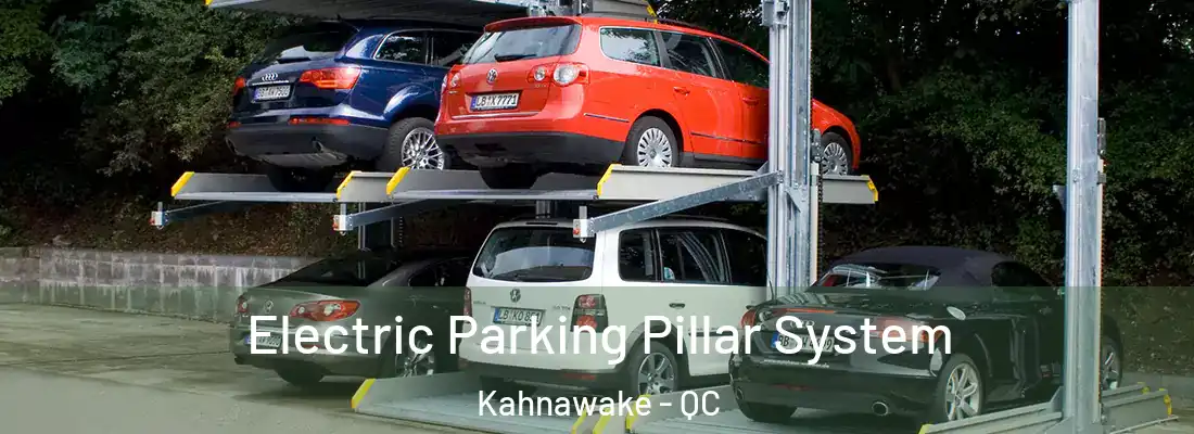  Electric Parking Pillar System Kahnawake - QC
