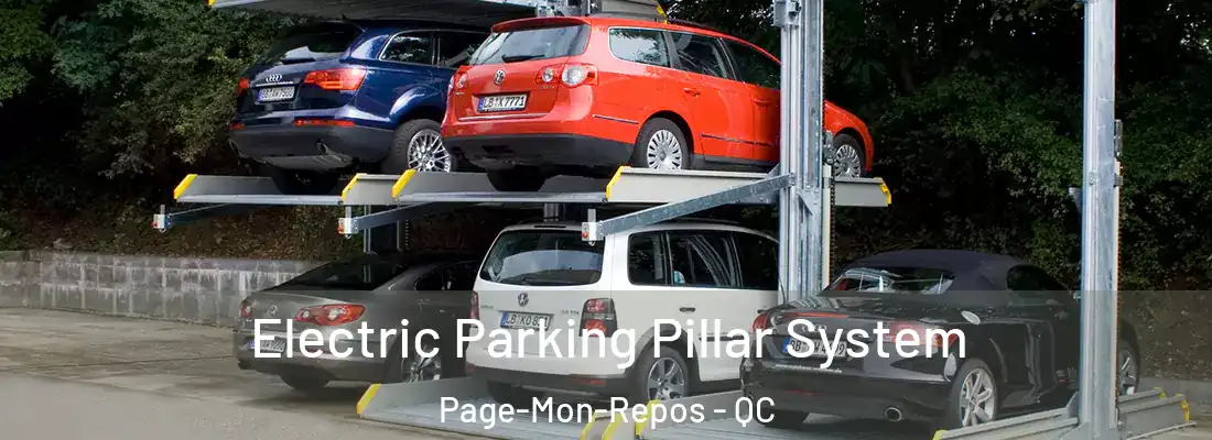  Electric Parking Pillar System Page-Mon-Repos - QC