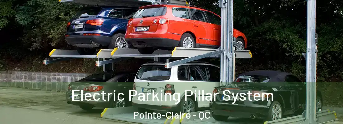  Electric Parking Pillar System Pointe-Claire - QC