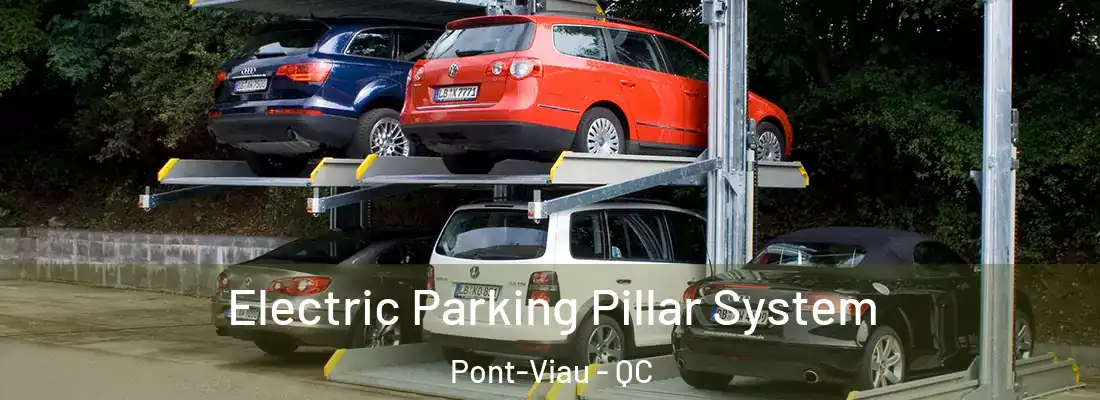  Electric Parking Pillar System Pont-Viau - QC