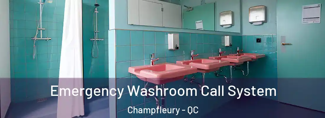  Emergency Washroom Call System Champfleury - QC