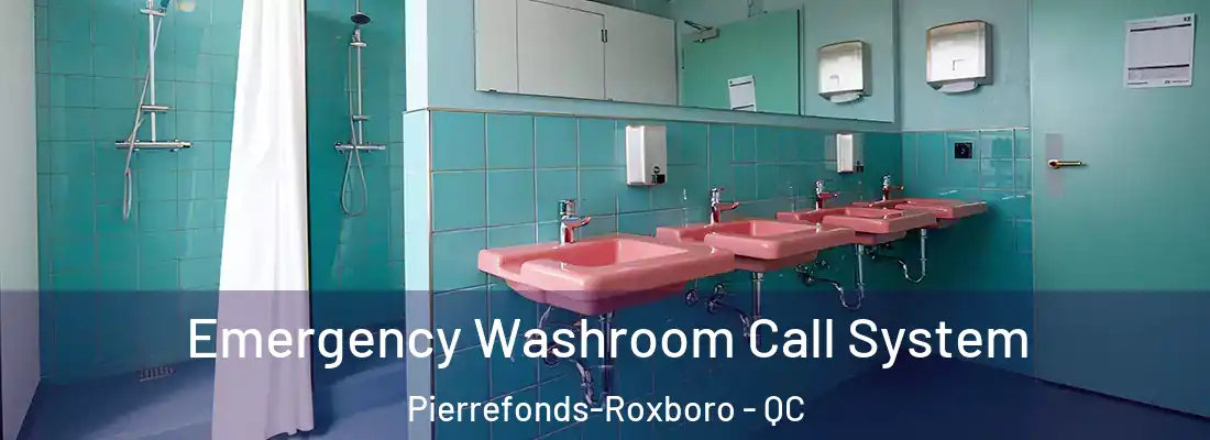  Emergency Washroom Call System Pierrefonds-Roxboro - QC