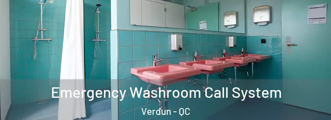  Emergency Washroom Call System Verdun - QC