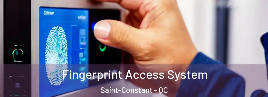  Fingerprint Access System Saint-Constant - QC