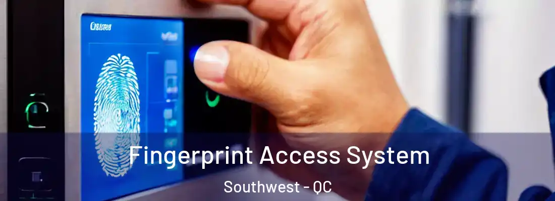 Fingerprint Access System Southwest - QC