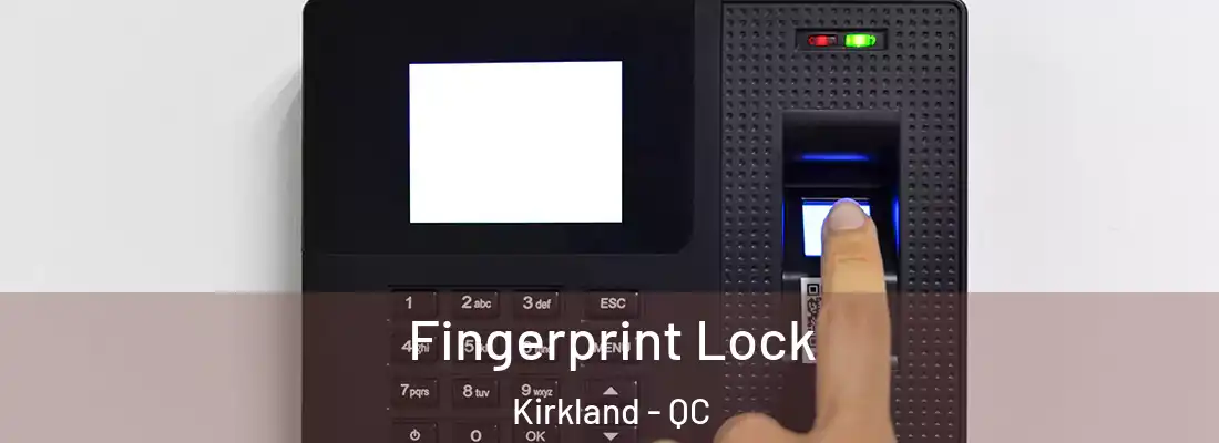  Fingerprint Lock Kirkland - QC