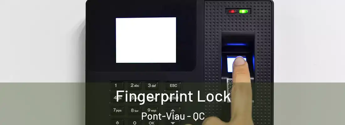 Fingerprint Lock Pont-Viau - QC