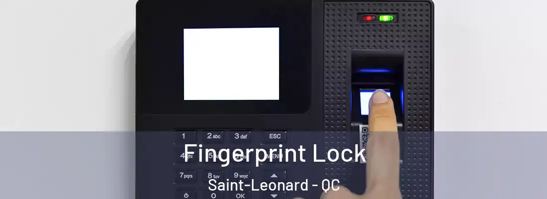  Fingerprint Lock Saint-Leonard - QC
