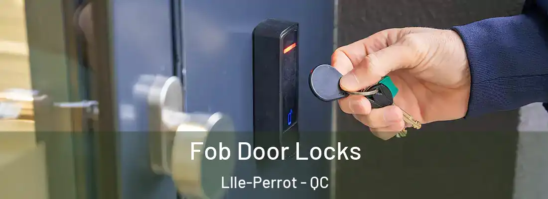  Fob Door Locks LIle-Perrot - QC