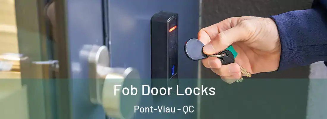  Fob Door Locks Pont-Viau - QC