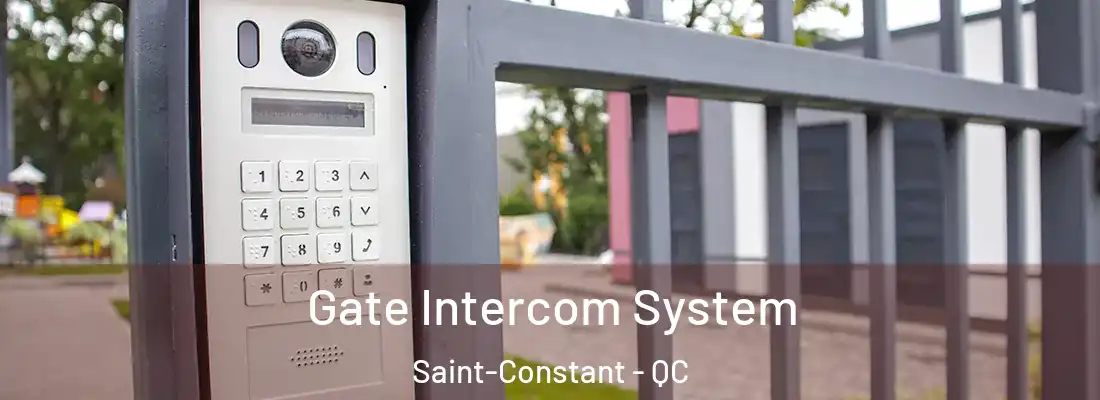  Gate Intercom System Saint-Constant - QC