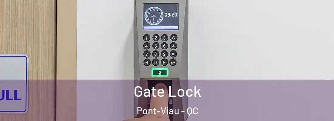  Gate Lock Pont-Viau - QC
