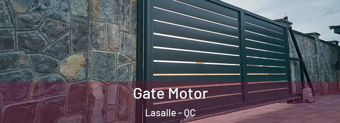  Gate Motor Lasalle - QC