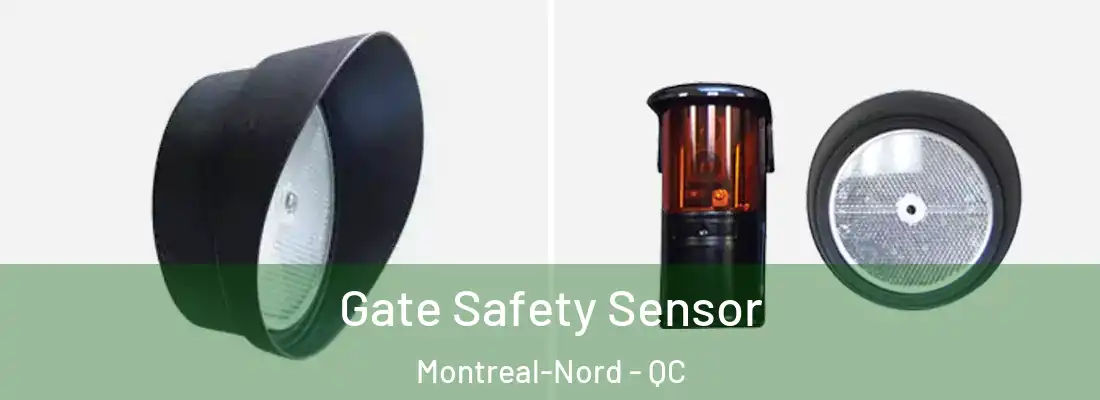  Gate Safety Sensor Montreal-Nord - QC