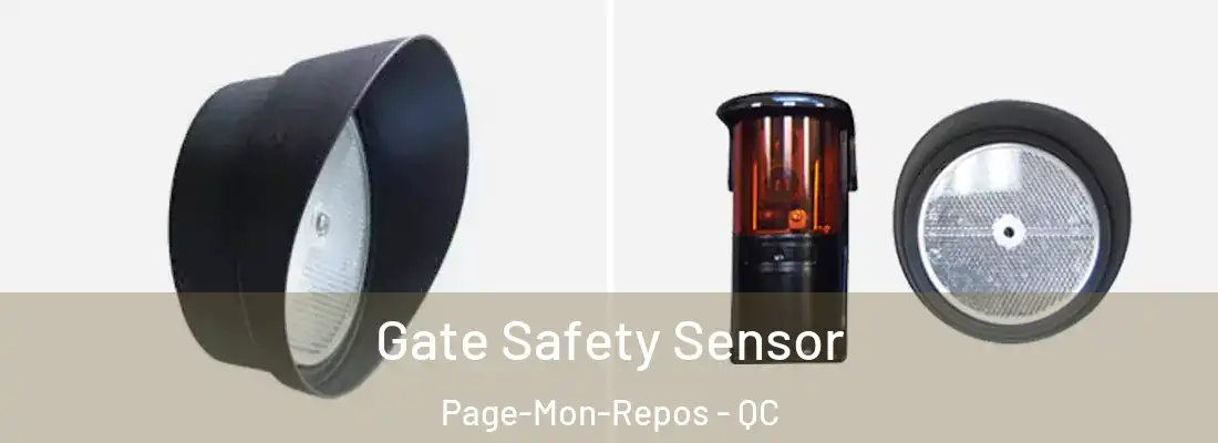  Gate Safety Sensor Page-Mon-Repos - QC