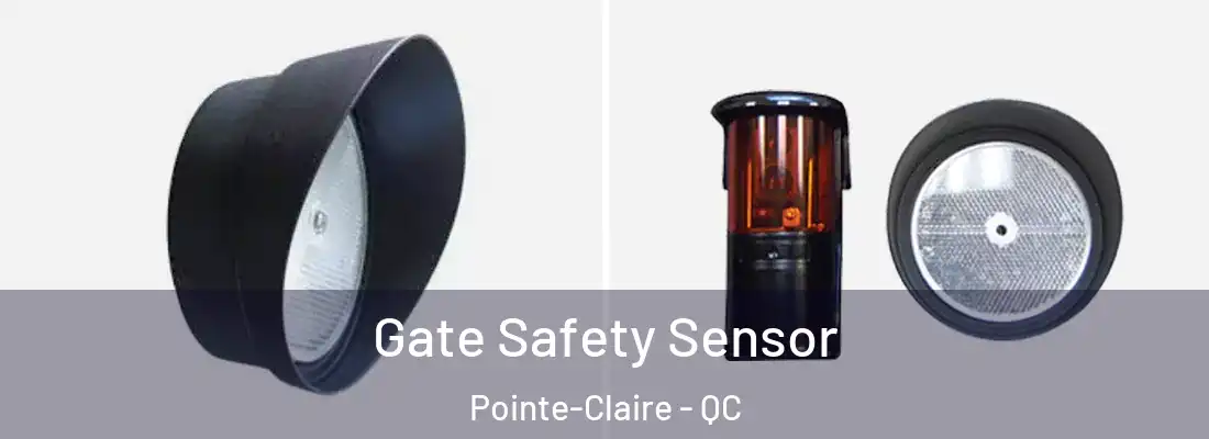  Gate Safety Sensor Pointe-Claire - QC