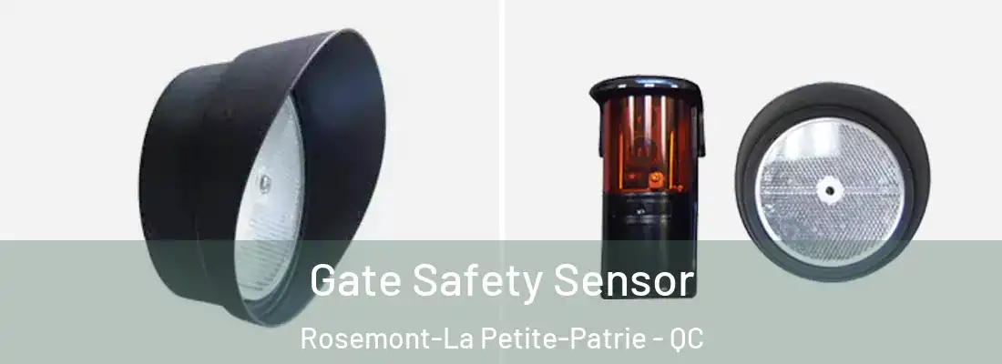  Gate Safety Sensor Rosemont-La Petite-Patrie - QC