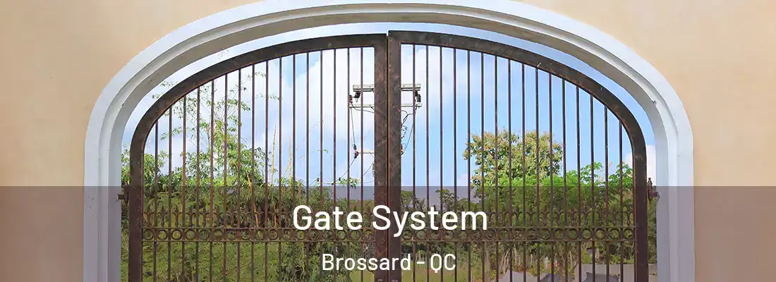  Gate System Brossard - QC