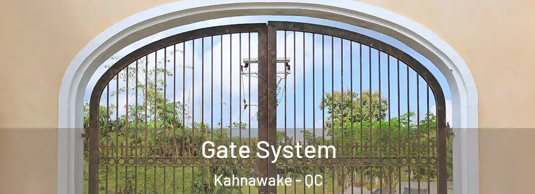  Gate System Kahnawake - QC