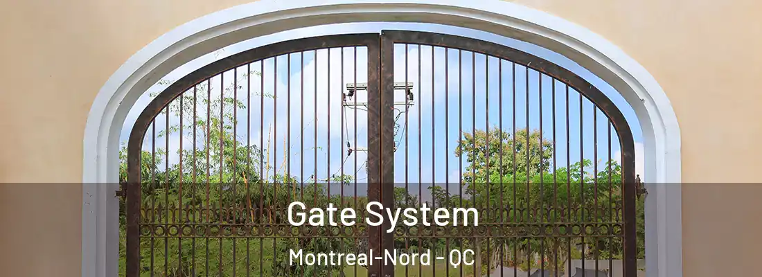  Gate System Montreal-Nord - QC
