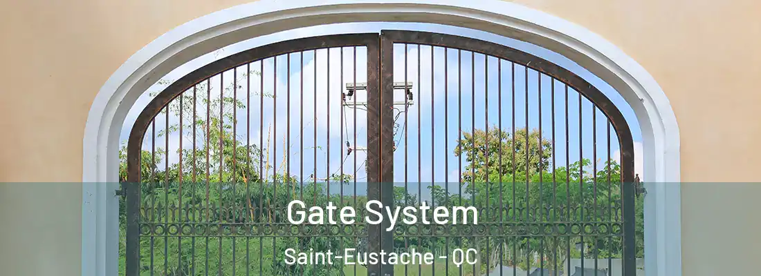  Gate System Saint-Eustache - QC