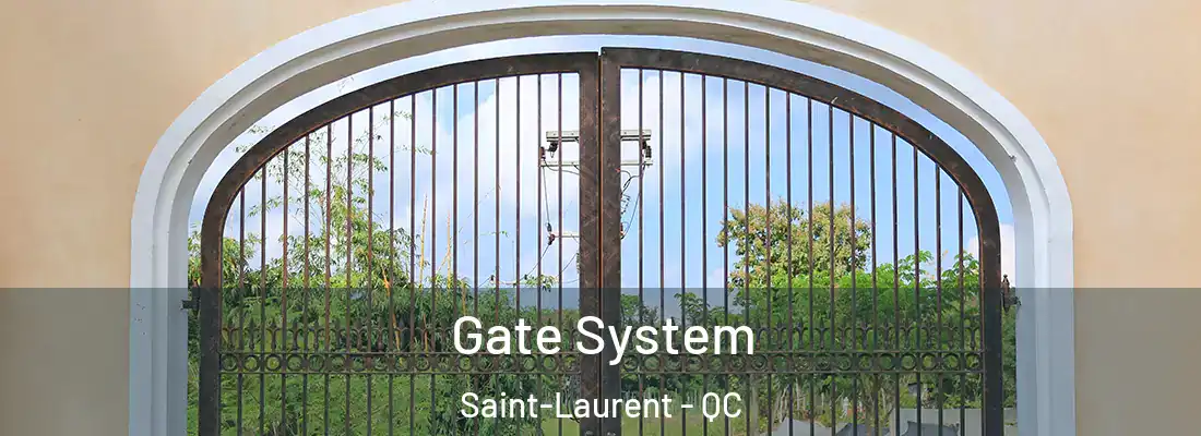  Gate System Saint-Laurent - QC