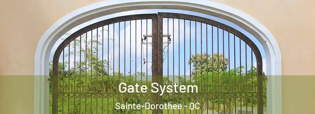  Gate System Sainte-Dorothee - QC