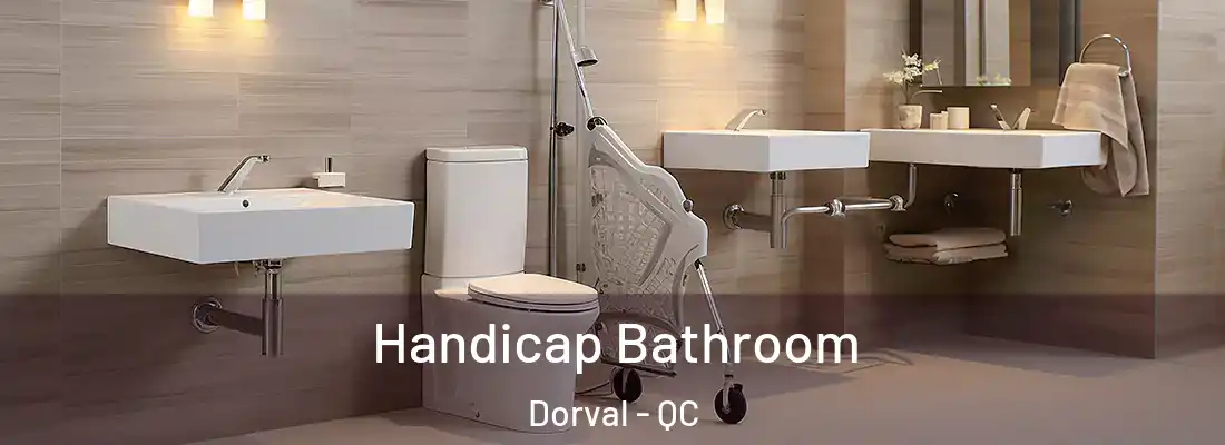  Handicap Bathroom Dorval - QC