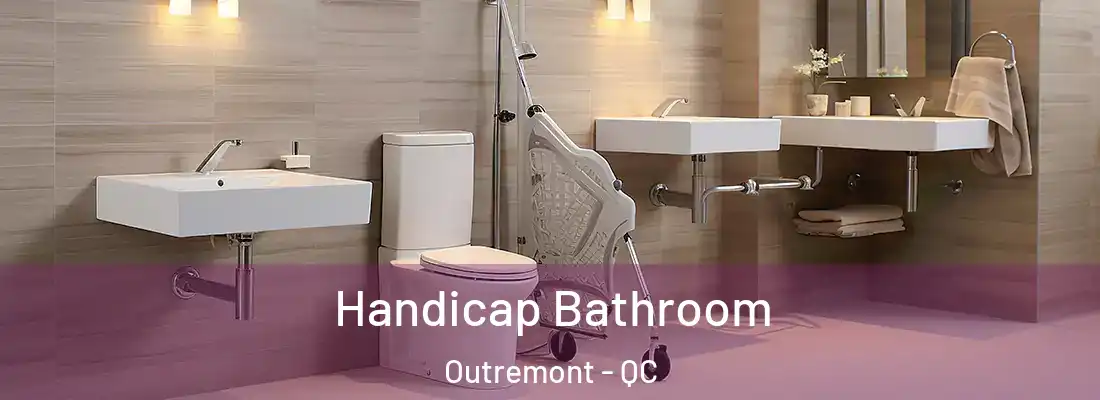 Handicap Bathroom Outremont - QC