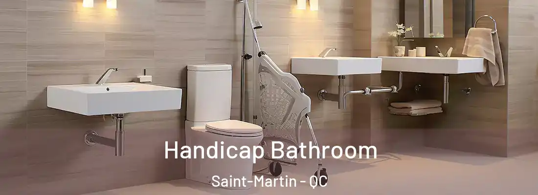  Handicap Bathroom Saint-Martin - QC