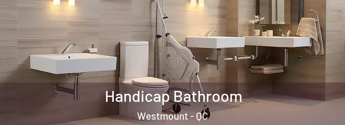  Handicap Bathroom Westmount - QC
