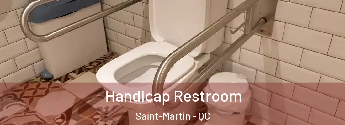  Handicap Restroom Saint-Martin - QC