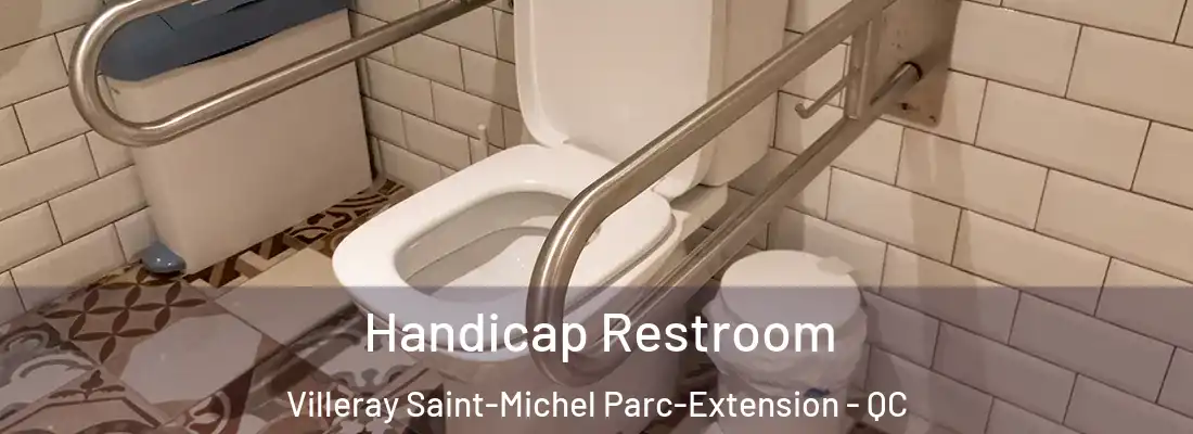  Handicap Restroom Villeray Saint-Michel Parc-Extension - QC