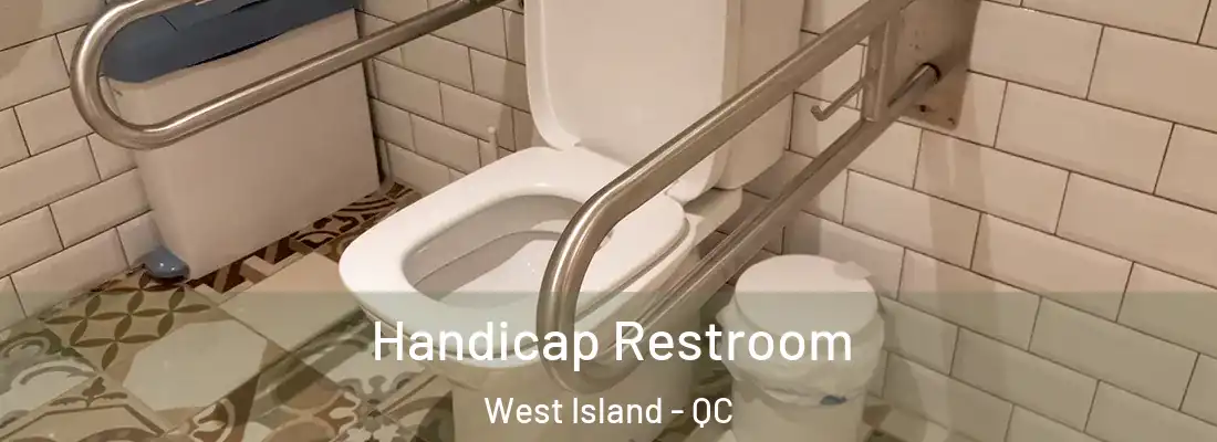  Handicap Restroom West Island - QC