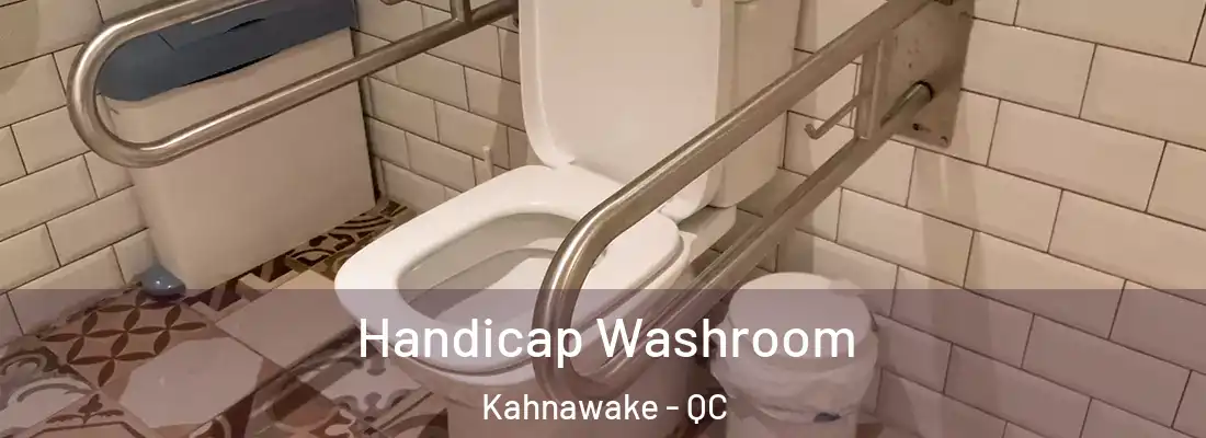  Handicap Washroom Kahnawake - QC
