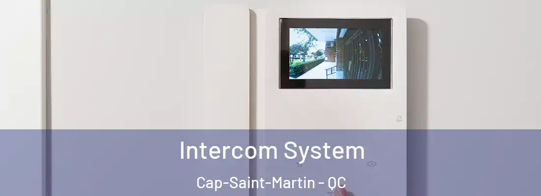  Intercom System Cap-Saint-Martin - QC