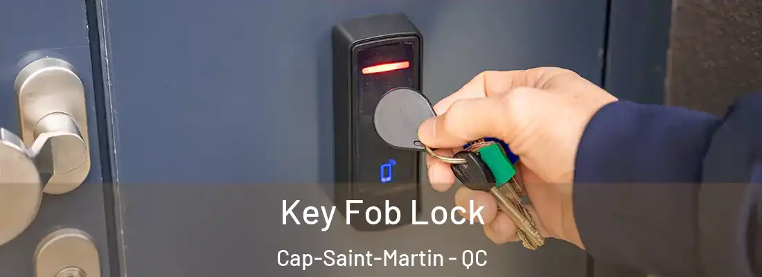  Key Fob Lock Cap-Saint-Martin - QC