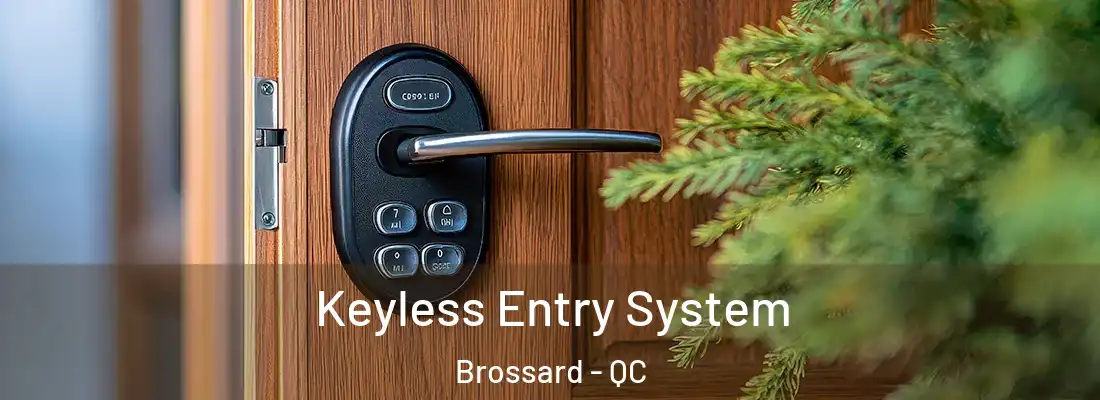  Keyless Entry System Brossard - QC