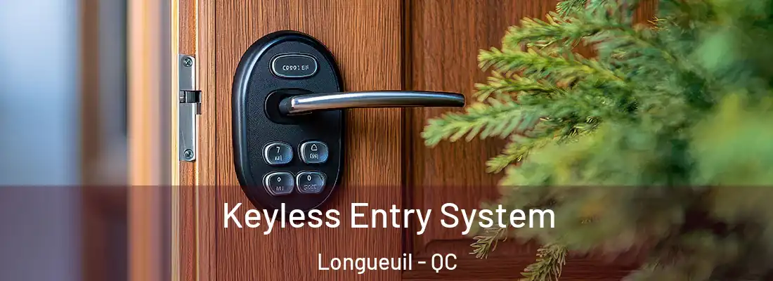  Keyless Entry System Longueuil - QC