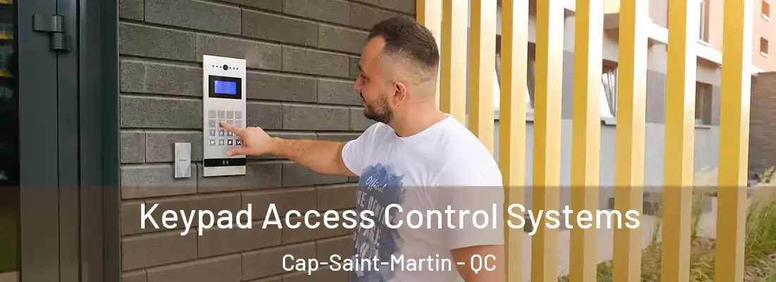  Keypad Access Control Systems Cap-Saint-Martin - QC