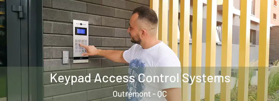  Keypad Access Control Systems Outremont - QC