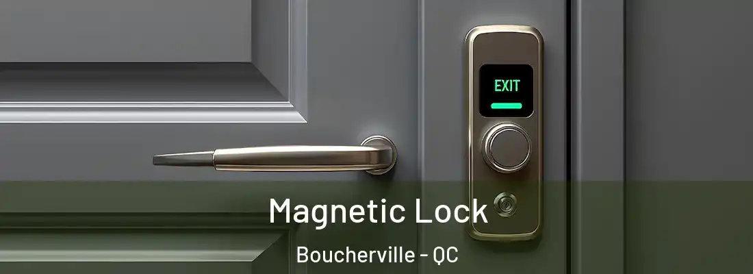  Magnetic Lock Boucherville - QC