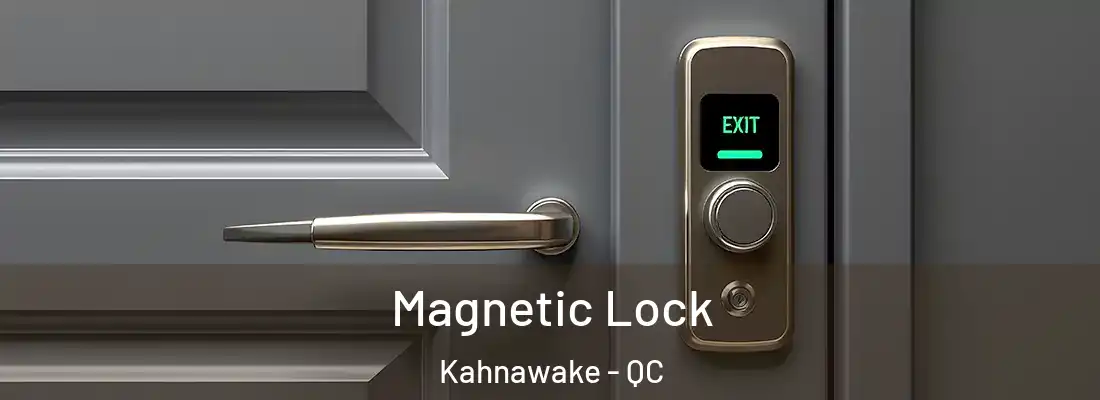  Magnetic Lock Kahnawake - QC