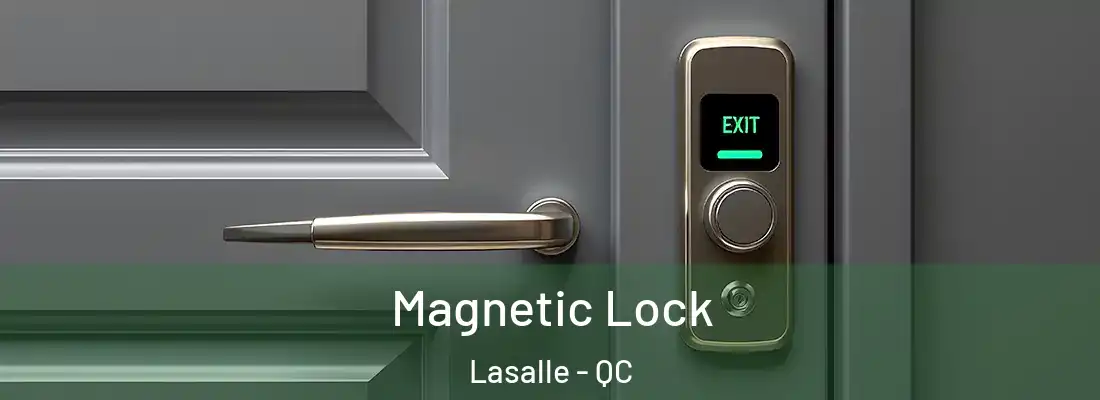  Magnetic Lock Lasalle - QC